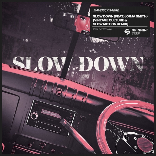 Maverick Sabre, Jorja Smith - Slow Down (James Cole Remix)